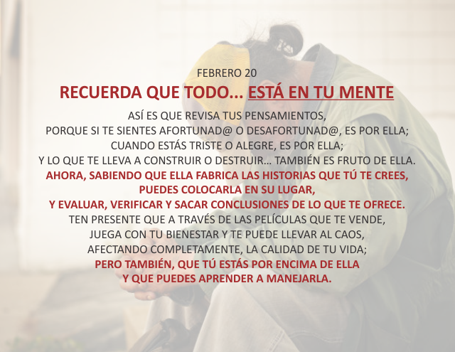 Recuerda que todo... está en tu mente